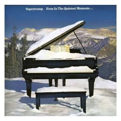 CD Supertramp: Even In The Quietest Moments...