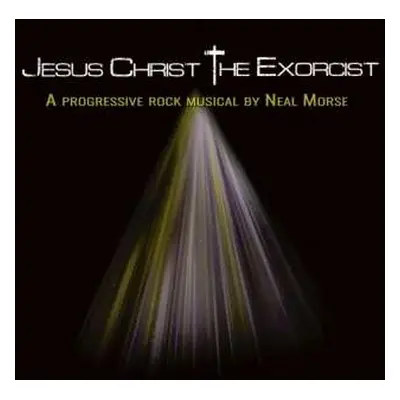 3LP Neal Morse: Jesus Christ The Exorcist