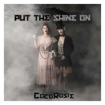 2LP CocoRosie: Put The Shine On LTD | CLR