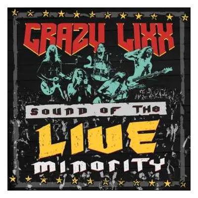 CD Crazy Lixx: Sound Of The Live Minority