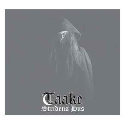 CD Taake: Stridens Hus