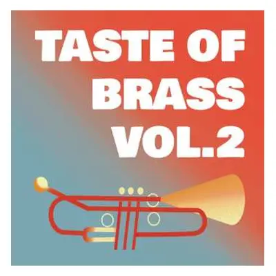 CD Taste Of Brass: Taste of Brass Vol.2