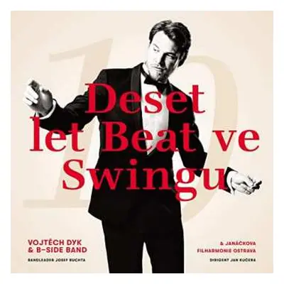 LP Vojtěch Dyk: Deset let Beat ve Swingu