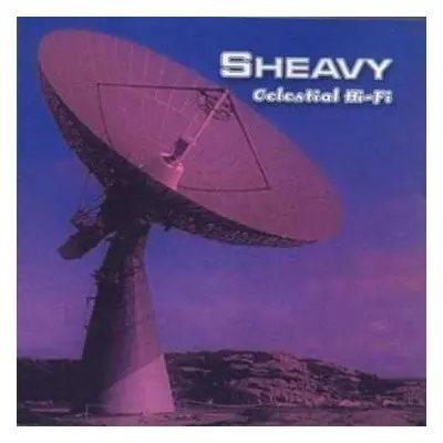 2LP Sheavy: Celestial Hi-Fi LTD | CLR