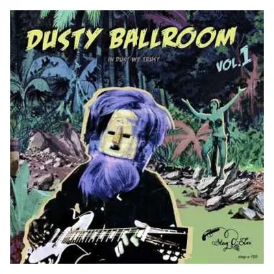 LP Various: Dusty Ballroom Vol. 1 - In Dust We Trust