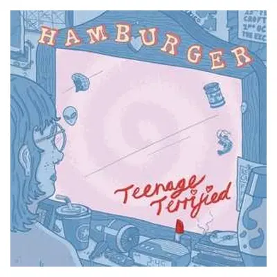 LP Hamburger: Teenage Terrified