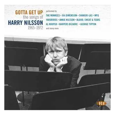 CD Various: Gotta Get Up! (The Songs Of Harry Nilsson 1965-1972)