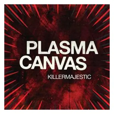 CD Plasma Canvas: KILLERMAJESTIC