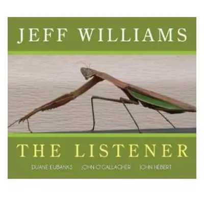 CD Jeff Williams: The Listener