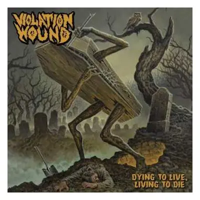 CD Violation Wound: Dying To Live Living To Die LTD | DIGI