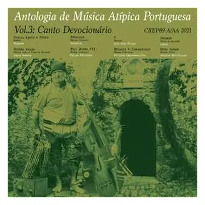 LP Various: Antologia De Música Atípica Portuguesa Vol. 3: Canto Devocionário