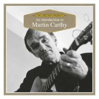 CD Martin Carthy: An Introduction To Martin Carthy