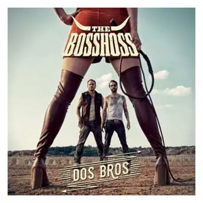 CD The BossHoss: Dos Bros