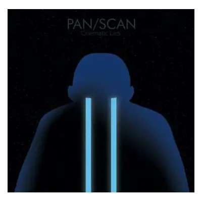 LP Pan/Scan: Cinematic Lies LTD