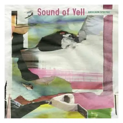 LP Sound of Yell: Brocken Spectre