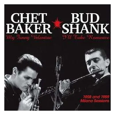 LP Chet Baker: 1958 And 1959 Milano Sessions LTD