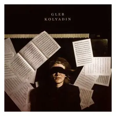 LP Gleb Kolyadin: Gleb Kolyadin