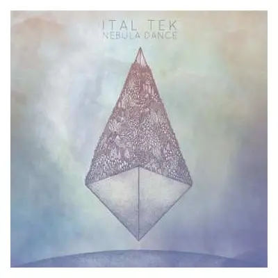 CD Ital Tek: Nebula Dance