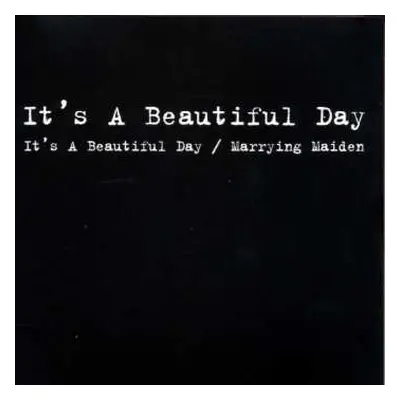 2CD It's A Beautiful Day: It's A Beautiful Day / Marrying Maiden