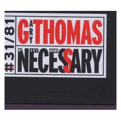 CD Gary Thomas: By Any Means Necessary