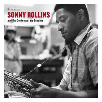 CD Sonny Rollins: Sonny Rollins And The Contemporary Leaders