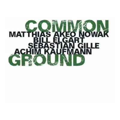 CD Sebastian Gille: Common Ground