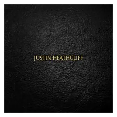 CD Justin Heathcliff: Justin Heathcliff