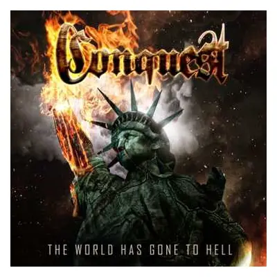 CD Conquest: The World Has Gone to Hell