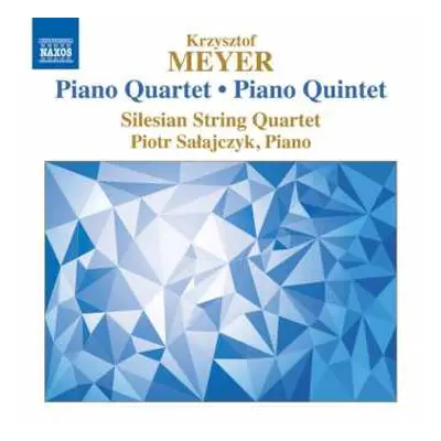 CD Silesian String Quartet: Piano Quartet • Piano Quintet