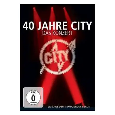 DVD City: 40 Jahre City - Das Konzert (Live Aus Dem Tempodrom, Berlin)