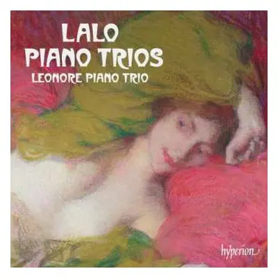 CD Édouard Lalo: Piano Trios