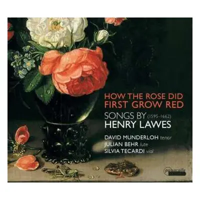 CD Henry Lawes: How The Rose Did First Grow Red