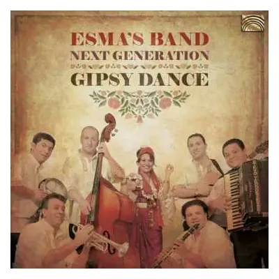 CD Esma's Band Next Generation: Gipsy Dance