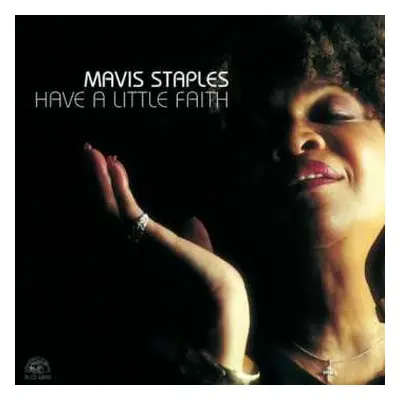 CD Mavis Staples: Have A Little Faith