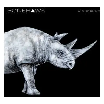 CD Bonehawk: Albino Rhino LTD