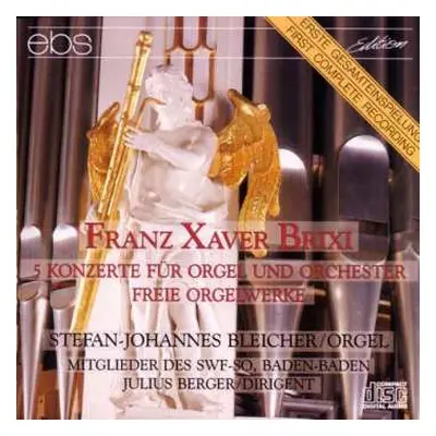 2CD Franz Xaver Brixi: Orgelkonzerte Nr.1-5