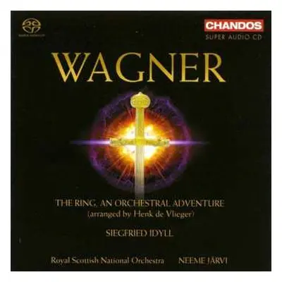 SACD Richard Wagner: The Ring, An Orchestral Adventure