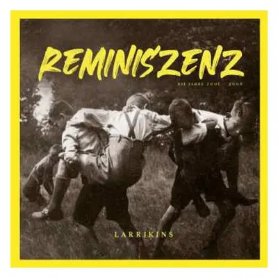 LP LARRIKINS: Reminiszenz