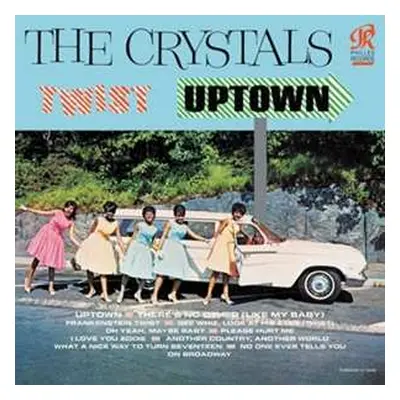 LP The Crystals: Twist Uptown