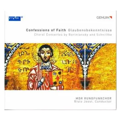 CD Alfred Schnittke: Confessions Of Faith - Glaubensbekenntnisse