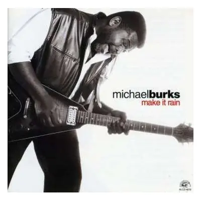 CD Michael Burks: Make It Rain