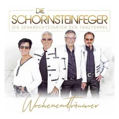 CD Die Schornsteinfeger: Wochenendträumer