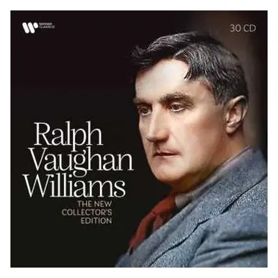 30CD/Box Set Ralph Vaughan Williams: The New Collector's Edition