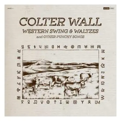 LP Colter Wall: Western Swing & Waltzes And Other Punchy Songs