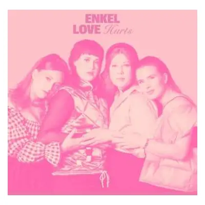 CD Enkel: Love Hurts