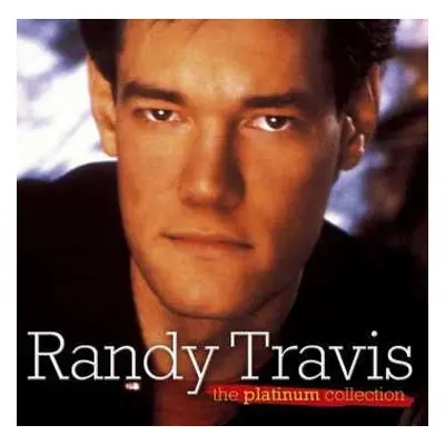 CD Randy Travis: The Platinum Collection