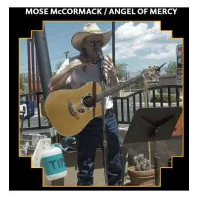 CD Mose McCormack: Angel Of Mercy