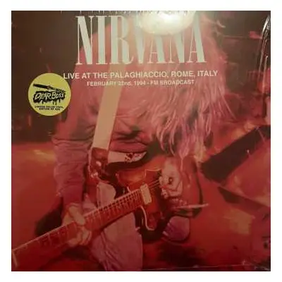 2LP Nirvana: Live At The Palaghiaccio, Rome, Italy LTD | CLR