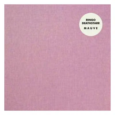 CD Ringo Deathstarr: Mauve