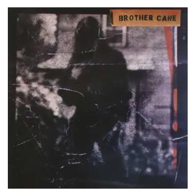 CD Brother Cane: Brother Cane